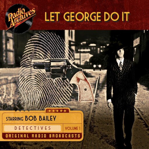 Let George Do It, Volume 1, Owen Vinson, Pauline Vinson