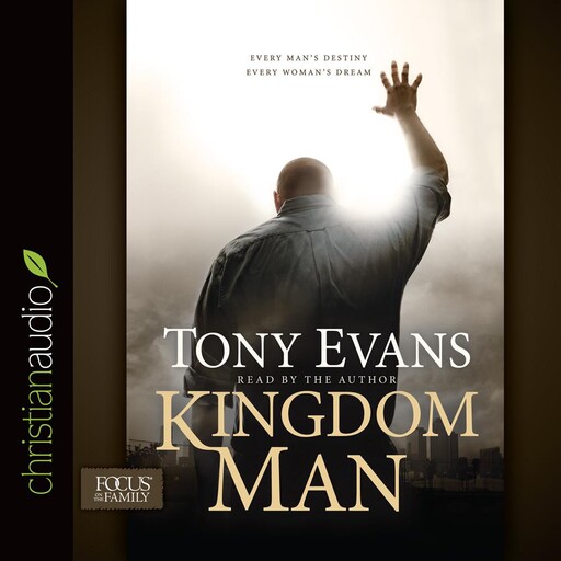Kingdom Man, Tony Evans