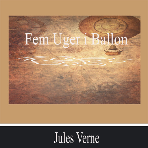 Fem Uger I Ballon, Jules Verne