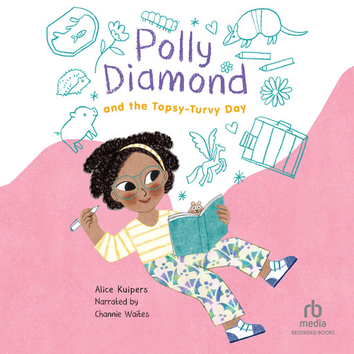 Polly Diamond and the Topsy-Turvy Day, Alice Kuipers