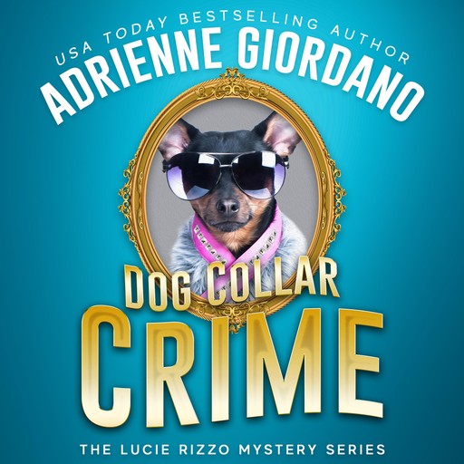 Dog Collar Crime, Adrienne Giordano