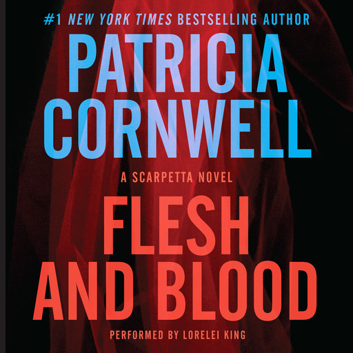 Flesh And Blood, Patricia Cornwell