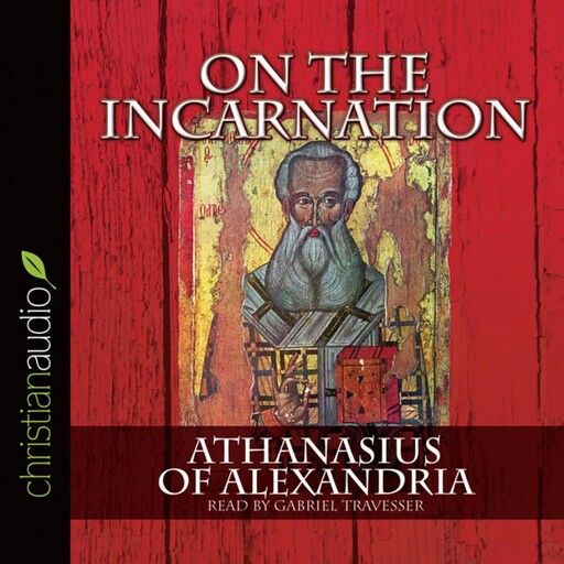 On the Incarnation, Athanasius of Alexandria