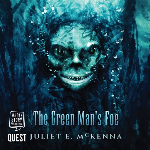 The Green Man's Foe, Juliet McKenna