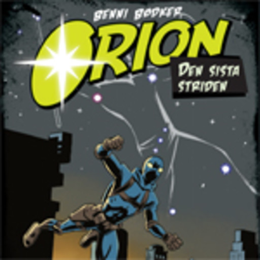 Orion 4: Den sista striden, Benni Bödker