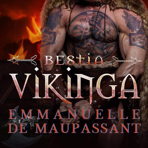 Bestia Vikinga, Emmanuelle de Maupassant
