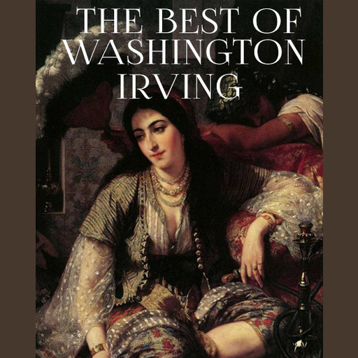 The Best of Washington Irving, Washington Irving