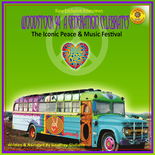 Woodstock 94: A Generation Celebrates - The Iconic Peace & Music Festival, Geoffrey Giuliano