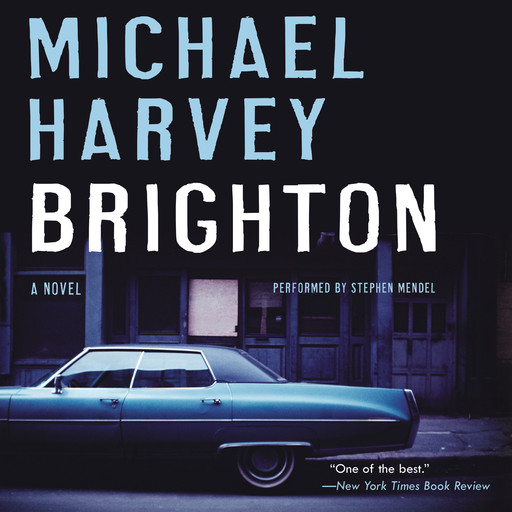 Brighton, Michael Harvey