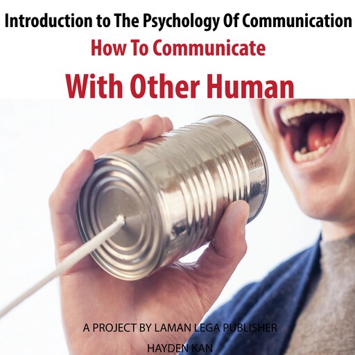 Introduction to The Psychology Of Communication, Hayden Kan