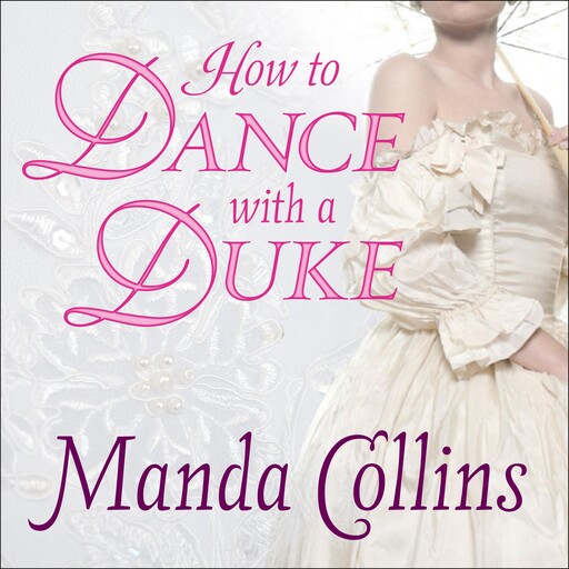 How to Dance With a Duke, Manda Collins