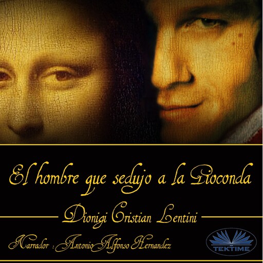 El hombre que sedujo a la Gioconda, Dionigi Cristian Lentini