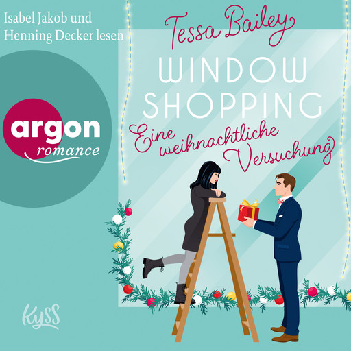 Window Shopping - Eine weihnachtliche Versuchung (Ungekürzte Lesung), Tessa Bailey