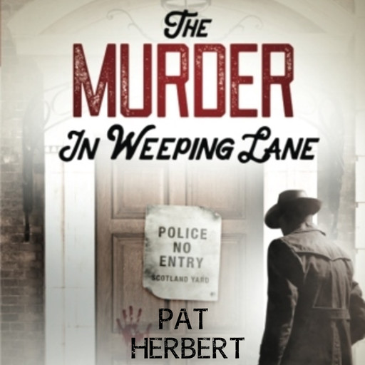 The Murder in Weeping Lane, Pat Herbert