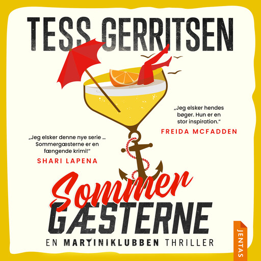 Sommergæsterne, Tess Gerritsen