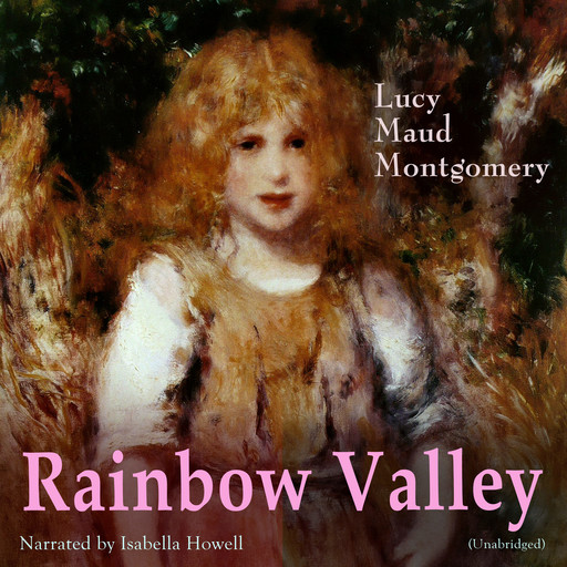 Rainbow Valley, Lucy Maud Montgomery