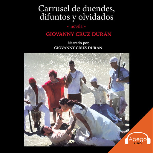 Carrusel de duendes, difuntos y olvidados, Giovanny Cruz Duran