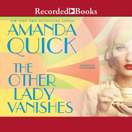 The Other Lady Vanishes, Amanda Quick