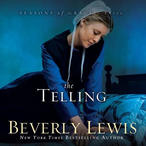 The Telling, Beverly Lewis