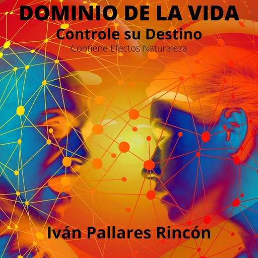 Dominio de la Vida, Ivan Pallares Rincon