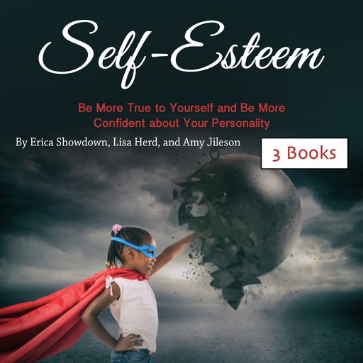 Self-Esteem, Amy Jileson, Erica Showdown, Lisa Herd