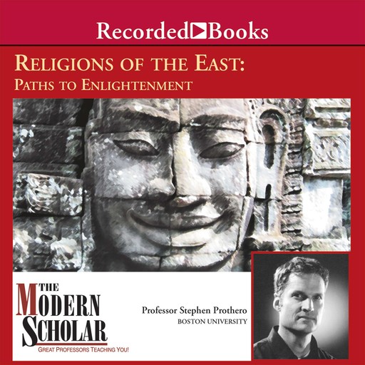 Religions of the East, Stephen Prothero