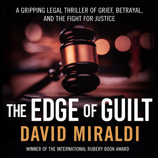 The Edge of Guilt, David Miraldi