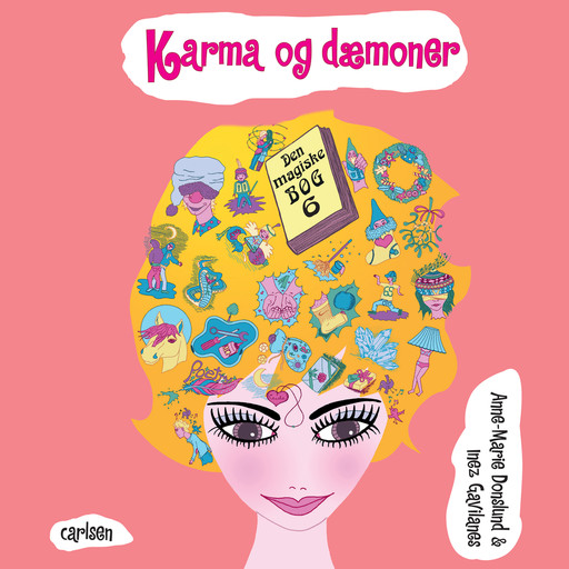 Den magiske bog 6: Karma og dæmoner, Anne-Marie Donslund, Inez Gavilanes