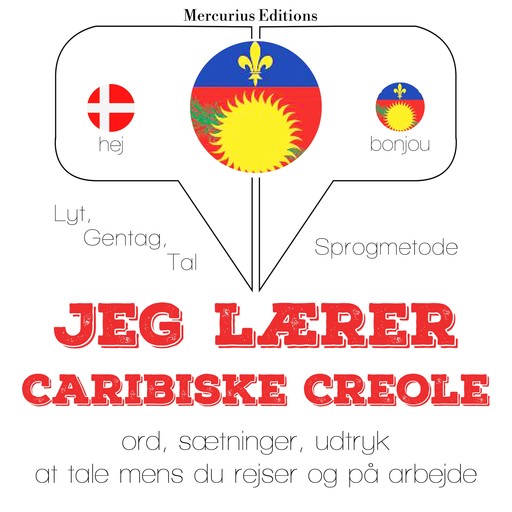 Jeg lærer Caribiske Creole, JM Gardner