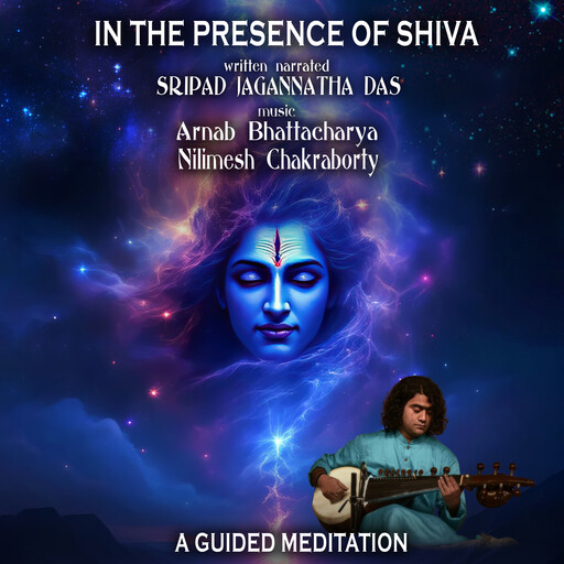 In The Presence Of Shiva, Sripad Jagannatha Das
