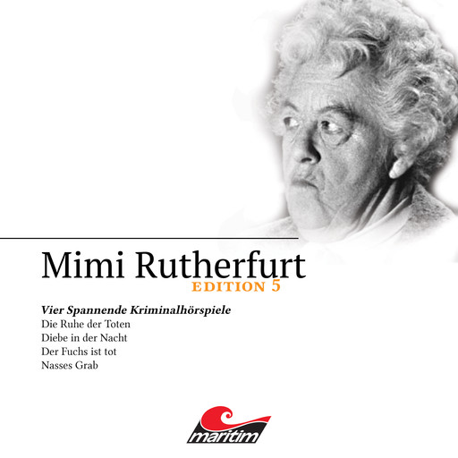 Mimi Rutherfurt, Edition 5: Vier Spannende Kriminalhörspiele, Maureen Butcher