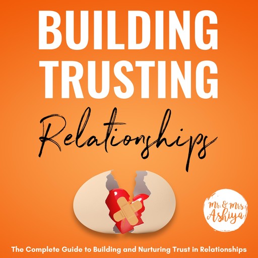 Building Trusting Relationships, Ashiya