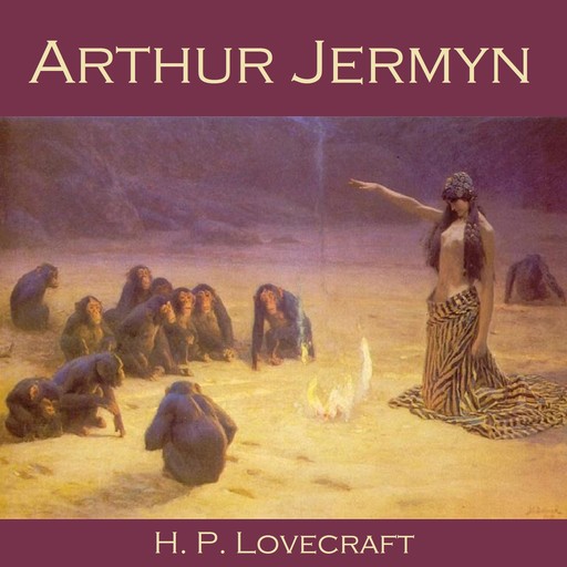 Arthur Jermyn, Howard Lovecraft