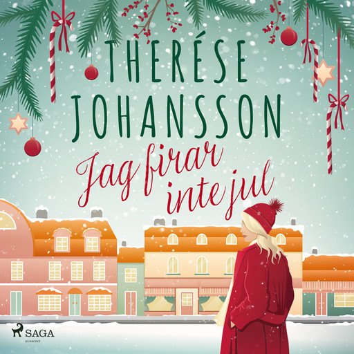 Jag firar inte jul, Therése Johansson