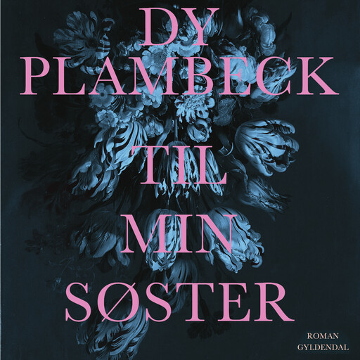 Til min søster, Dy Plambeck