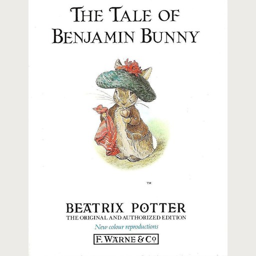 The Tale of Benjamin Bunny, Beatrix Potter