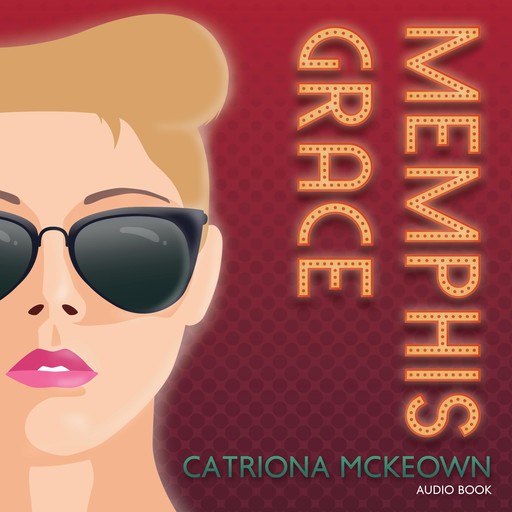 Memphis Grace, Catriona McKeown