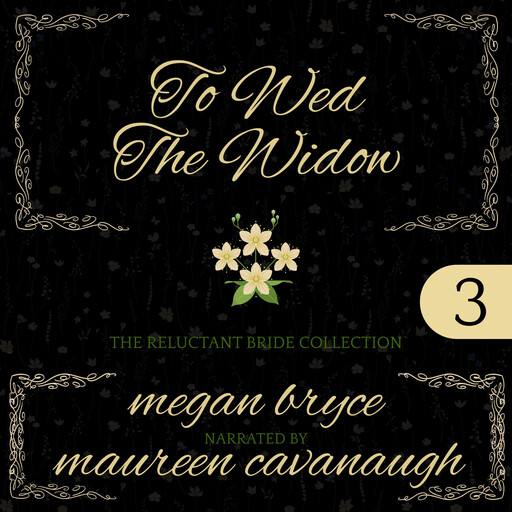 To Wed The Widow, Megan Bryce