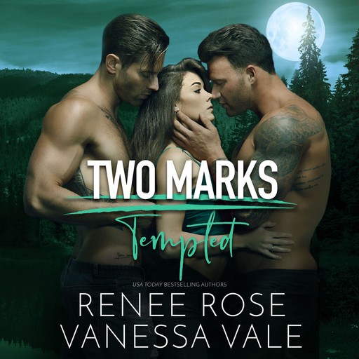 Tempted, Renee Rose, Vanessa Vale