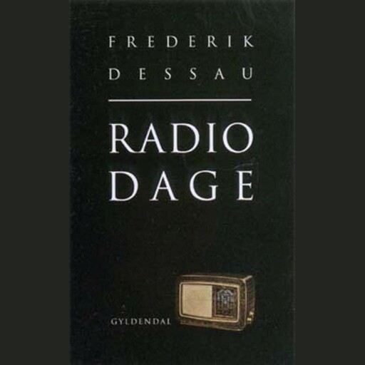 Radiodage, Frederik Dessau