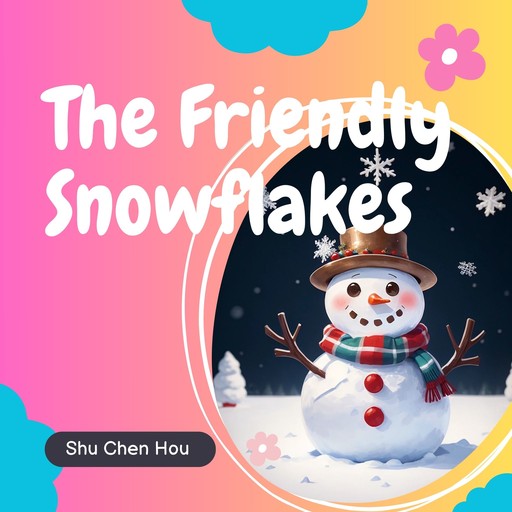 The Friendly Snowflakes, Shu Chen Hou