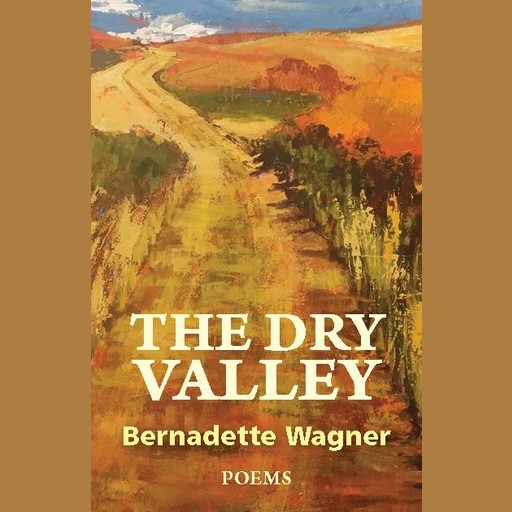 The Dry Valley, Bernadette Wagner