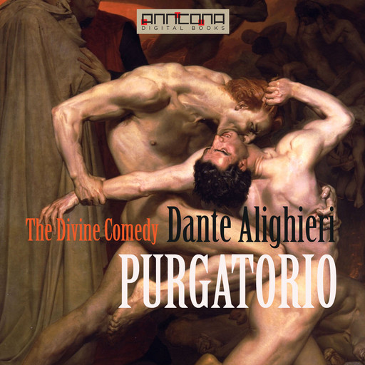 The Divine Comedy - PURGATORIO, Dante Alighieri