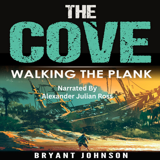The Cove Walking the Plank, Bryant Johnson