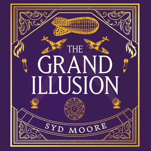 The Grand Illusion, Syd Moore