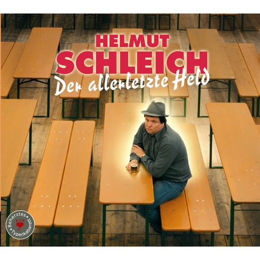 Der allerletzte Held, Helmut Schleich