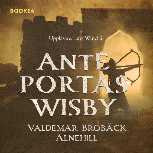 Ante portas Wisby, Valdemar Brobäck Alnehill