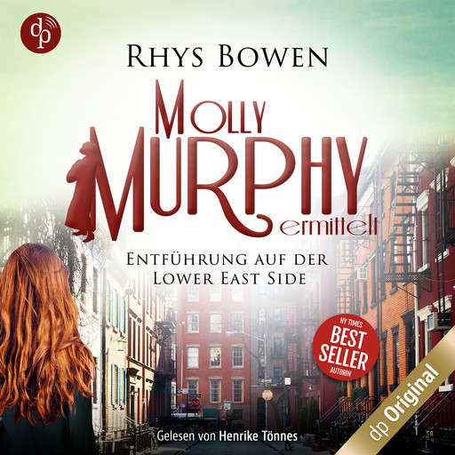 Entführung auf der Lower East Side - Molly Murphy ermittelt-Reihe, Band 12 (Ungekürzt), Rhys Bowen