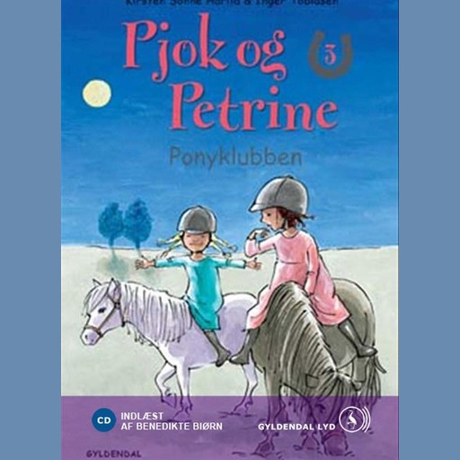 Pjok og Petrine 3 - Ponyklubben, Kirsten Sonne Harild