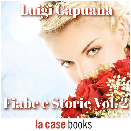 Fiabe e storie Vol. 2, Luigi Capuana